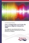 Uso e integración curricular de la pizarra digital interactiva (PDI)