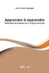 Apprendre à apprendre - Didactique et pratique de la Langue Française