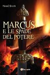 Marcus e le spade del potere