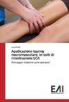 Applicazione taping neuromuscolare, in esiti di ricostruzione LCA