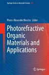 Photorefractive Organic Materials and Applications