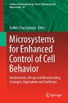 Microsystems for Enhanced Control of Cell Behavior