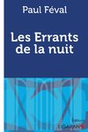 Les Errants de la nuit