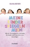 Meine Kinder spiegeln mich