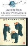 Learning from Chinese Philosophies