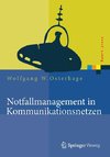 Notfallmanagement in Kommunikationsnetzen