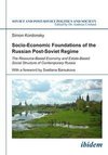 Socio-Economic Foundations of the Russian Post-Soviet Regime