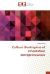 Culture d'entreprise et Orientation entrepreneuriale