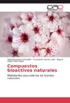 Compuestos bioactivos naturales