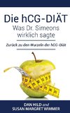 Die hCG-Diät: Was Dr. Simeons wirklich sagte