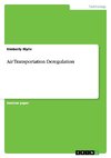 Air Transportation Deregulation