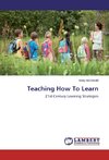 Teaching How To Learn