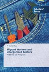 Migrant Workers and Unorganised Sectors