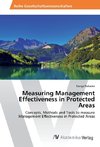 Measuring Management Effectiveness in Protected Areas