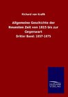 Allgemeine Geschichte der Neuesten Zeit von 1815 bis zur Gegenwart