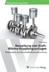 Bewertung von Kraft-Wärme-Kopplungsanlagen