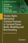 Thermo-Hydro-Mechanical Chemical Processes in Fractured Porous Media: Modelling and Benchmarking