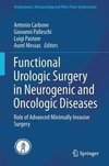 Functional Urologic Surgery in Neurogenic and Oncologic