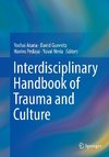 Interdisciplinary Handbook of Trauma and Culture