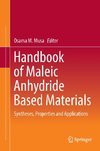 Handbook of Maleic Anhydride Based Materials