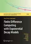 Finite Difference Computing with Exponential Decay Models