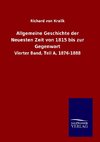 Allgemeine Geschichte der Neuesten Zeit von 1815 bis zur Gegenwart