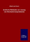 Grafische Methoden zur Lösung von Wechselstromproblemen