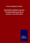 Geschichte Englands seit der Thronbesteigung Jacobs II.