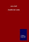 Zweifel der Liebe