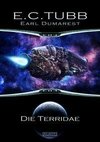 Tubb, E: Earl Dumarest 24: Die Terridae