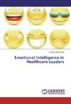 Emotional Intelligence in Healthcare Leaders