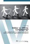 Online- vs. Offline-Campaigning?