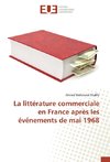 La littérature commerciale en France après les événements de mai 1968