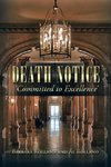 Death Notice - 'Committed to Excellence'