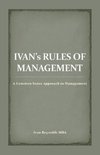 Ivan's Rules of Management