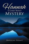 Hannah And The Lake Beast Mystery