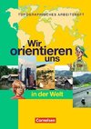 Wir orientieren uns in der Welt 3