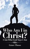 Who Am I in Christ?