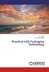 Practical LED Packaging Technology