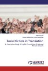 Social Orders in Translation