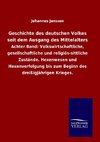 Geschichte des deutschen Volkes seit dem Ausgang des Mittelalters