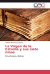 La Virgen de la Estrella y sus siete niños