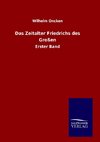 Das Zeitalter Friedrichs des Großen