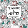 Mandalas und Muster zum Ausmalen