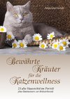 Bewährte Kräuter für die Katzenwellness