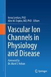 Vascular Ion Channels in Physiology and Disease