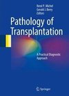 Pathology of Transplantation