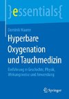 Hyperbare Oxygenation und Tauchmedizin