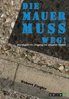 Die Mauer muss weg! Mündigkeit im Umgang mit sexueller Vielfalt