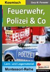 Feuerwehr, Polizei & Co